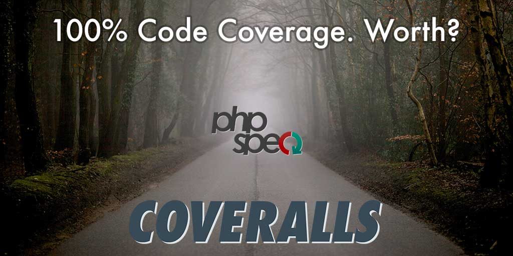 100% Code Coverage with phpspec